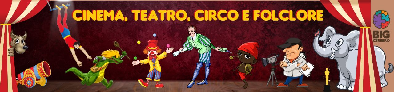 Cinema, teatro e circo | Folclore