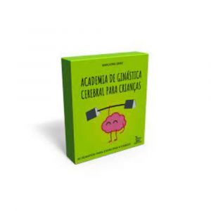 www.bigcerebro.com.br/academia-de-ginastica-cerebral-para-criancas-40-desafios-para-exercitar-a-cabeca-matrix-editora
